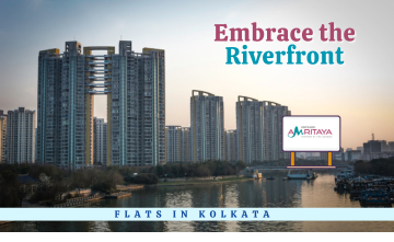 Embrace the Riverfront: Discover Riverside Flats in Kolkata